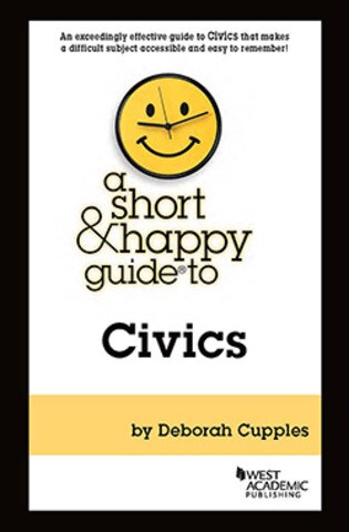 Cupples Short & Happy guide to Civics